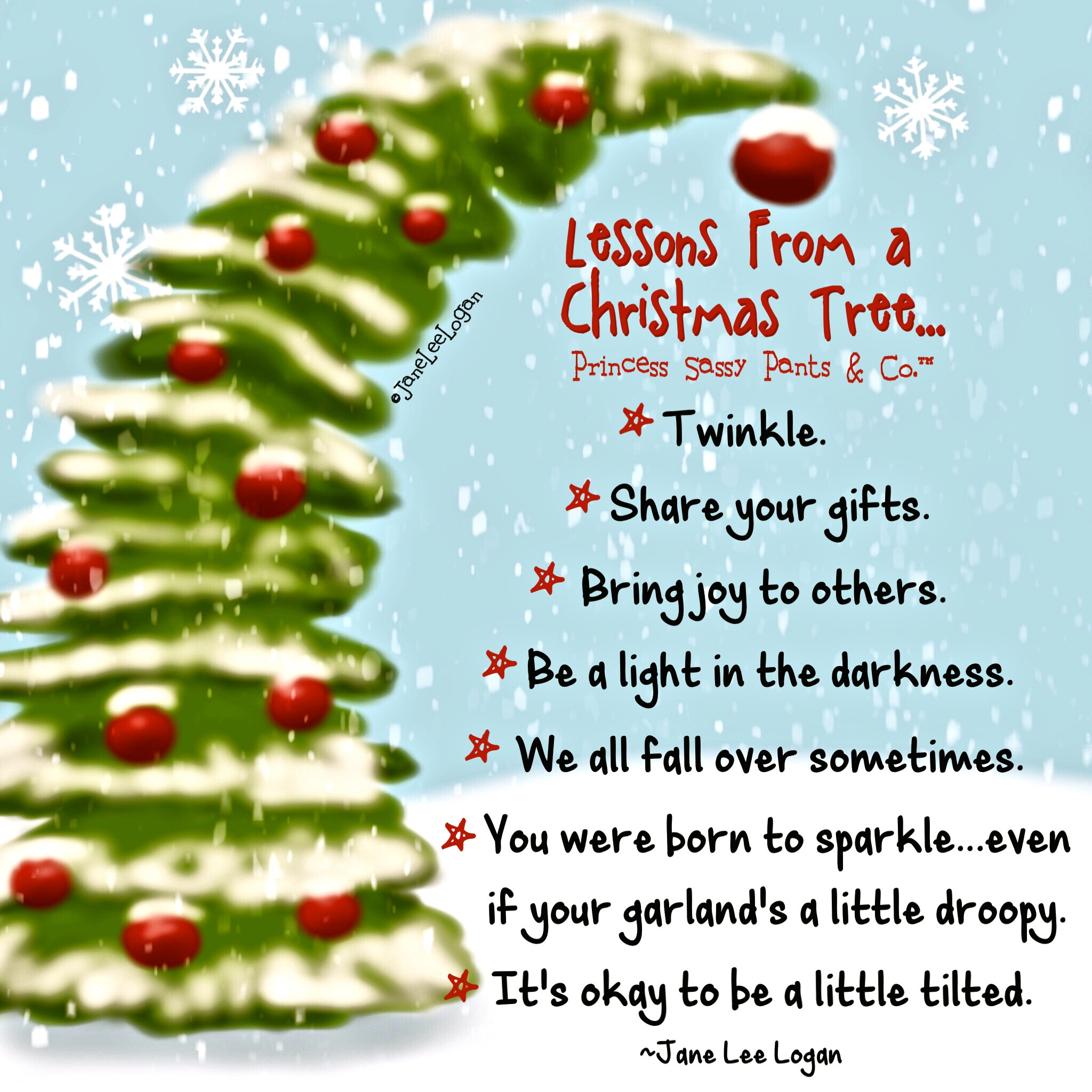 Christmas Trees Quotes
 Lessons From a Christmas Tree…