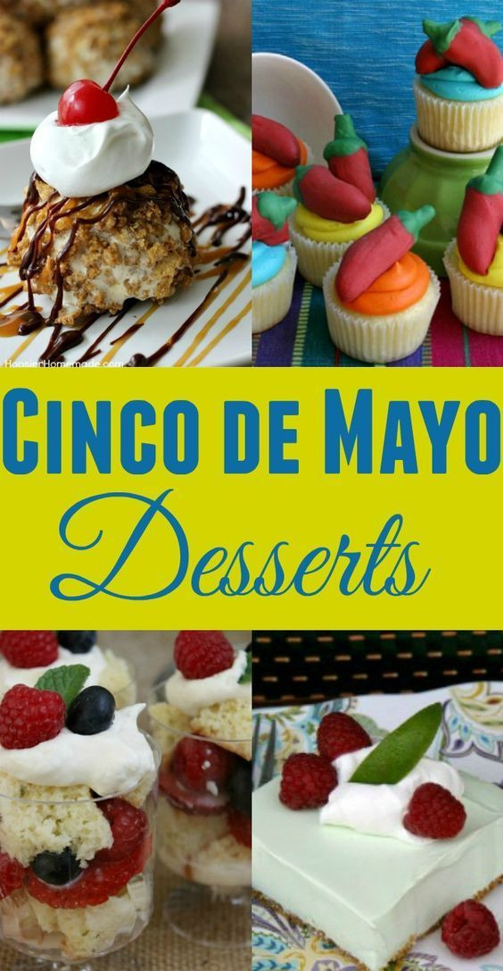 Cinco De Mayo Desserts
 17 Best images about Recipes Cinco De Mayo and Mexican