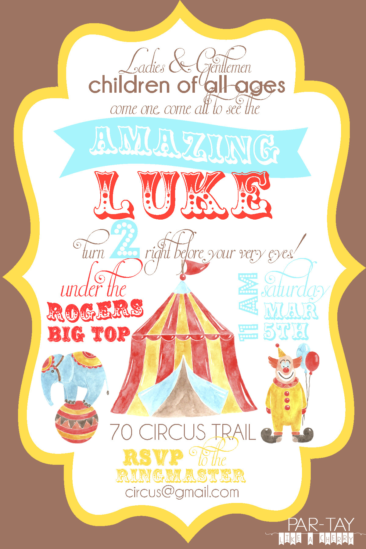 Circus Birthday Invitations
 Free Circus Birthday Invitation Party Like a Cherry