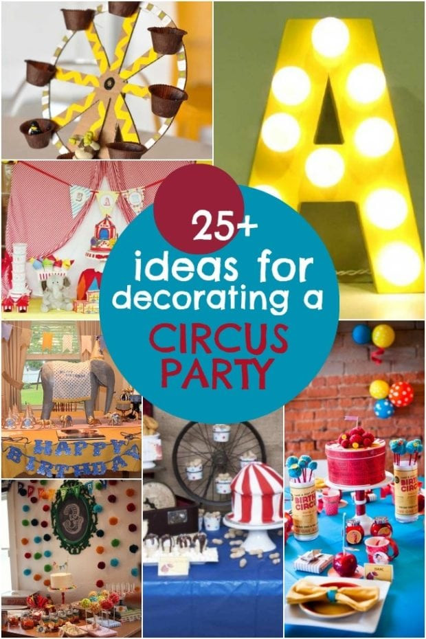 Circus Birthday Party Decorations
 25 Circus Birthday Party Decorations