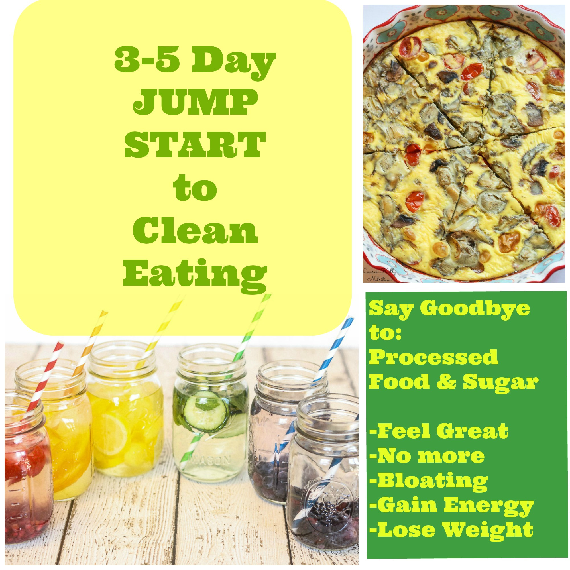 Clean Eating Diet Weight Loss
 Three – Five Day Jump Start to Clean Eating and Grocery List