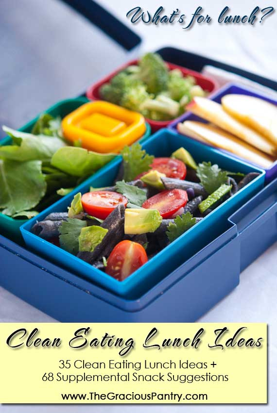 Clean Eating Lunch
 Clean Eating Lunch Ideas Pack healthy lunches without