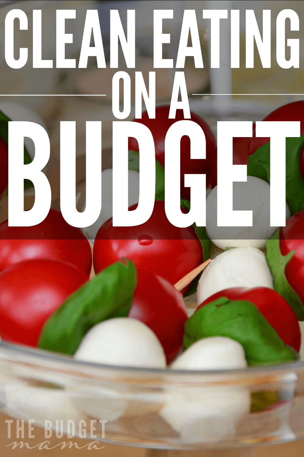 Clean Eating On A Budget
 Clean Eating on a Bud Jessi Fearon