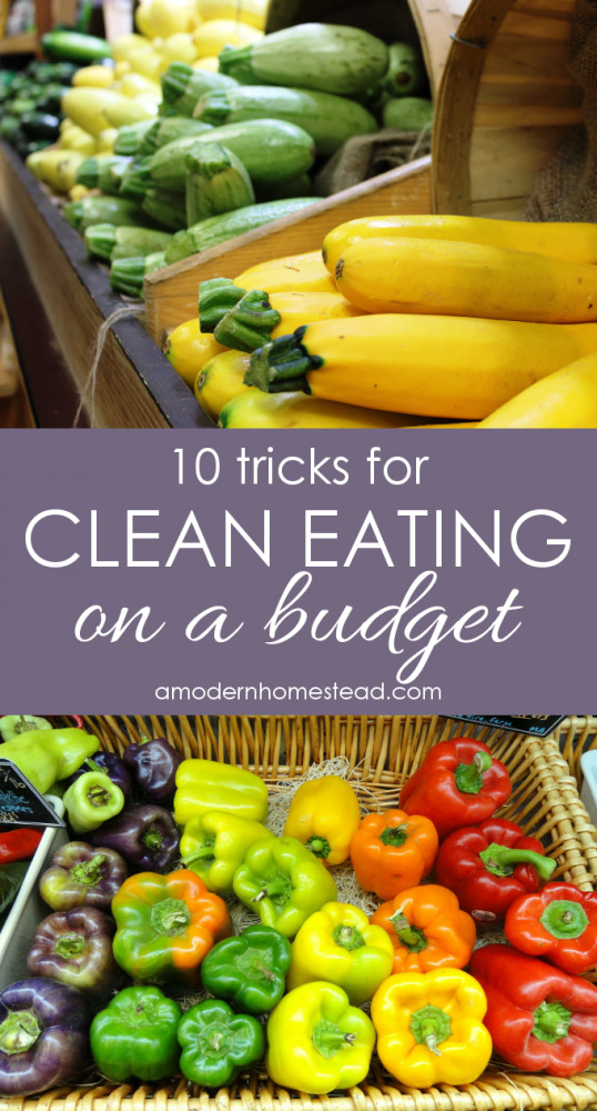 Clean Eating On A Budget
 Thrifty Tricks Clean Eating on a Bud