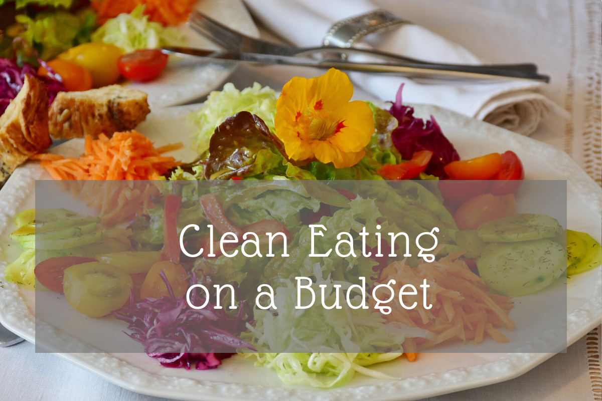 Clean Eating On A Budget
 Clean Eating on a Bud