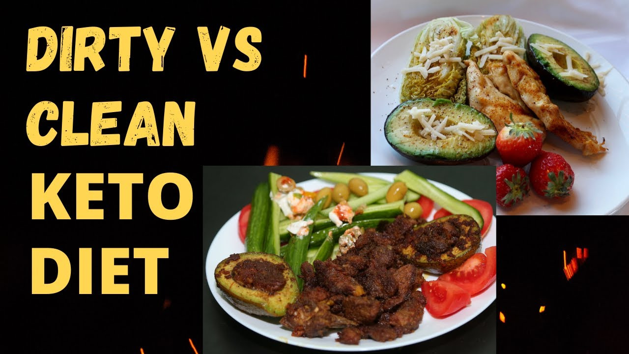 Clean Eating Vs Keto
 Dirty Keto VS Clean Keto Diet