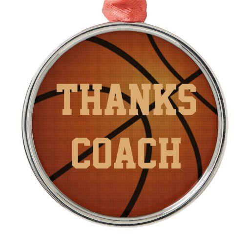 Coach Thank You Gift Ideas
 Coach Thank You Gift Ideas Basketball Ornaments