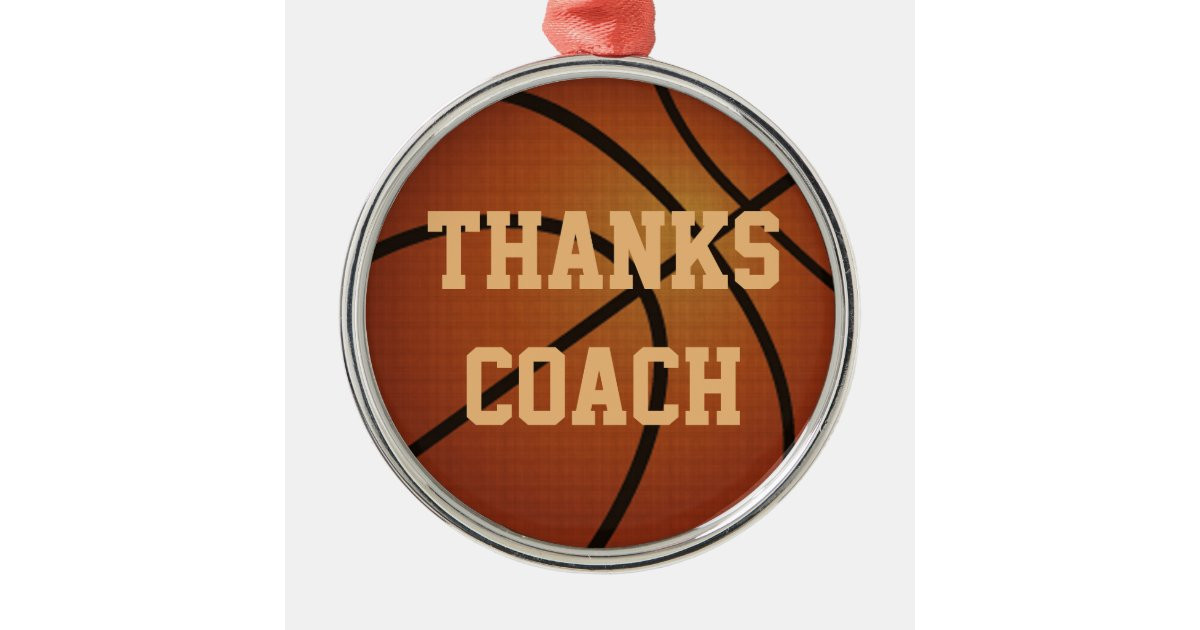 Coach Thank You Gift Ideas
 Coach Thank You Gift Ideas Basketball Ornaments