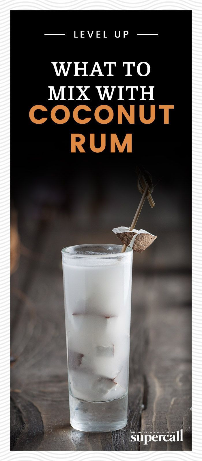 Coconut Rum Drinks
 What to Mix with Coconut Rum