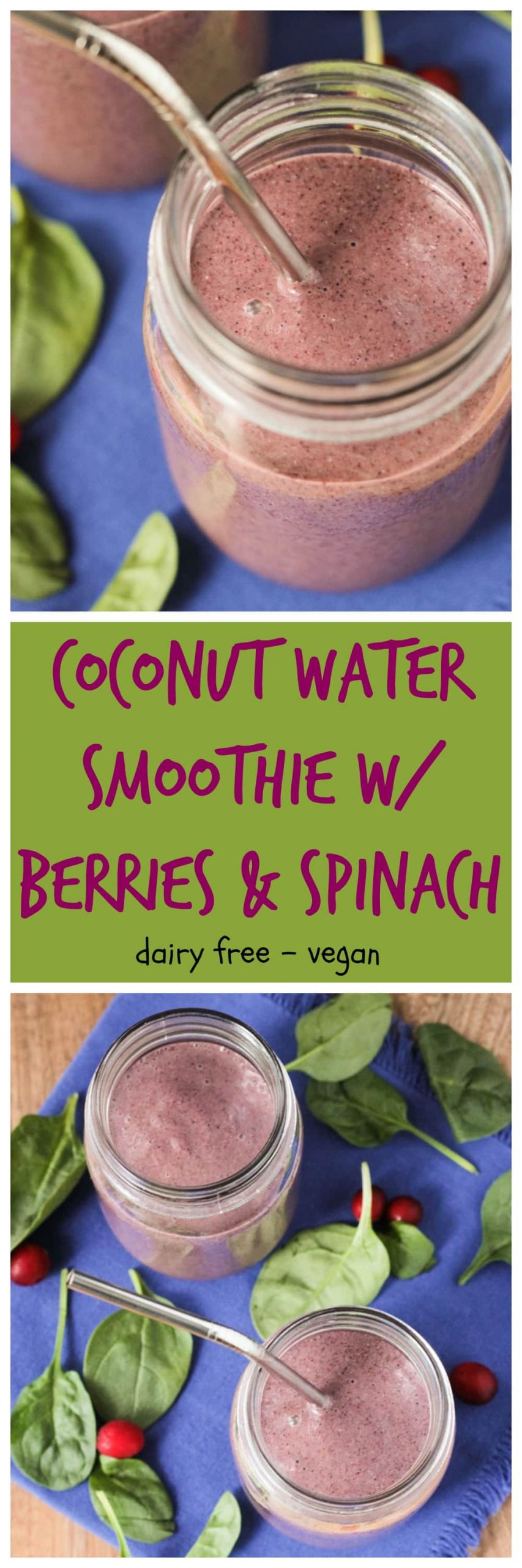Coconut Water Smoothie Recipes
 Coconut Water Smoothie with Berries and Spinach Veggie