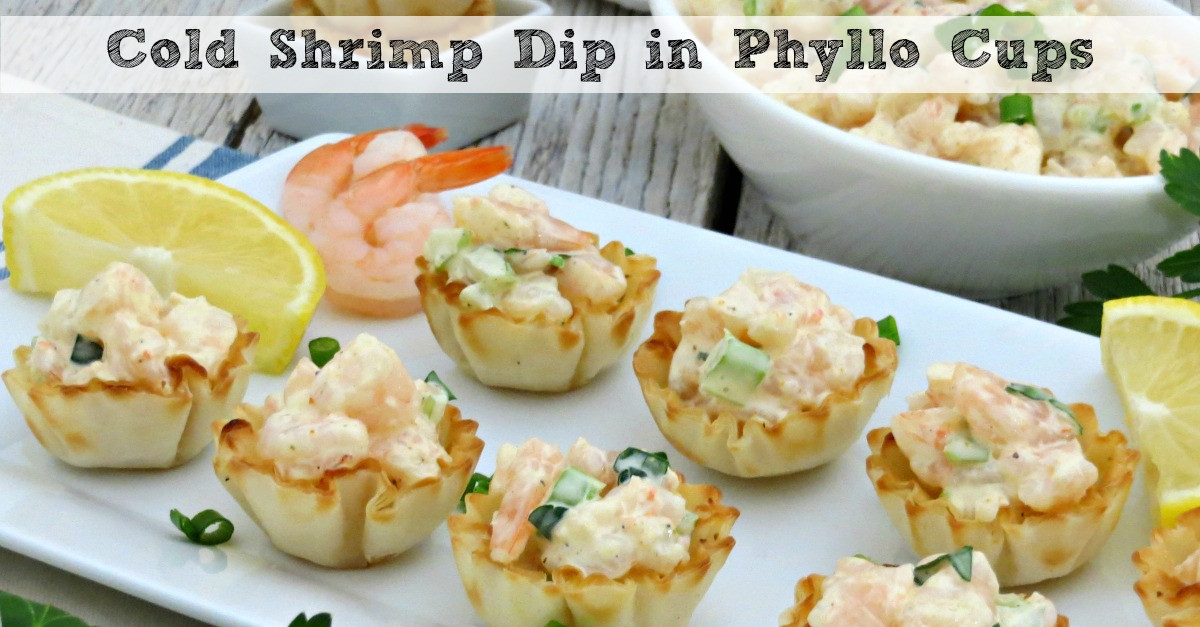 Cold Seafood Appetizers
 Cold Shrimp Dip in Phyllo Cups