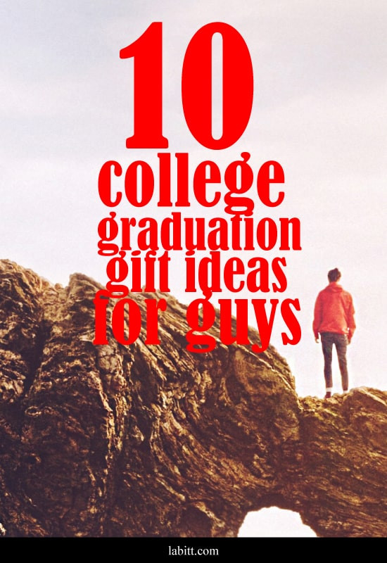 College Graduation Gift Ideas For Guys
 10 Cool College Graduation Gift Ideas for Guys [Updated
