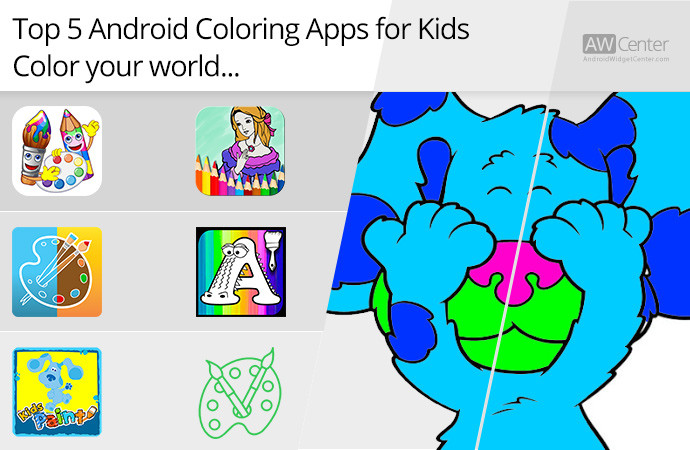Coloring App For Kids
 Top 5 Android Coloring Apps for Kids Color Your World