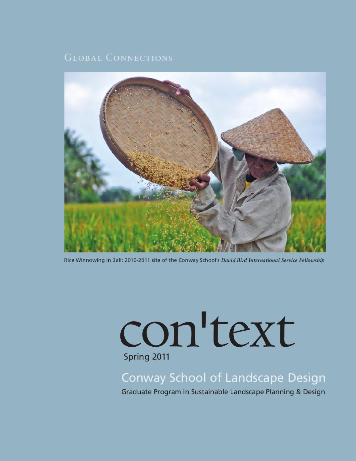 Conway School Of Landscape Design
 con text Spring 2011 by The Conway School Issuu