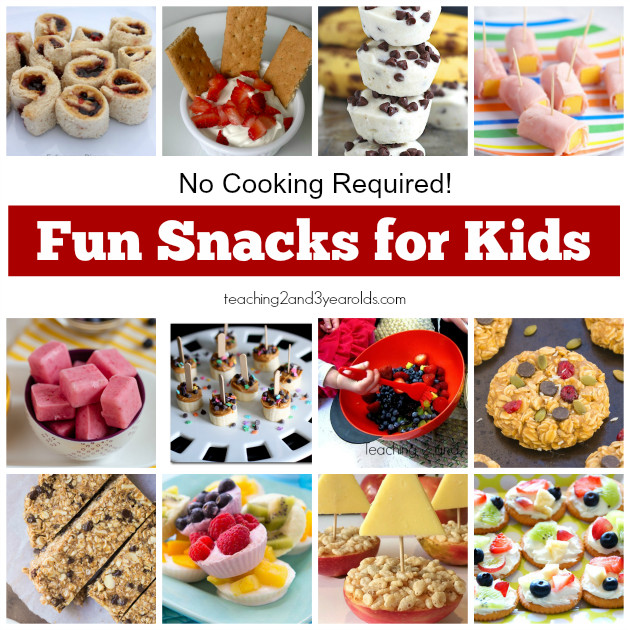 Cooking Class: 57 Fun Recipes Kids Will Love To Make (And Eat!)
 Fun snacks for kids no cooking required