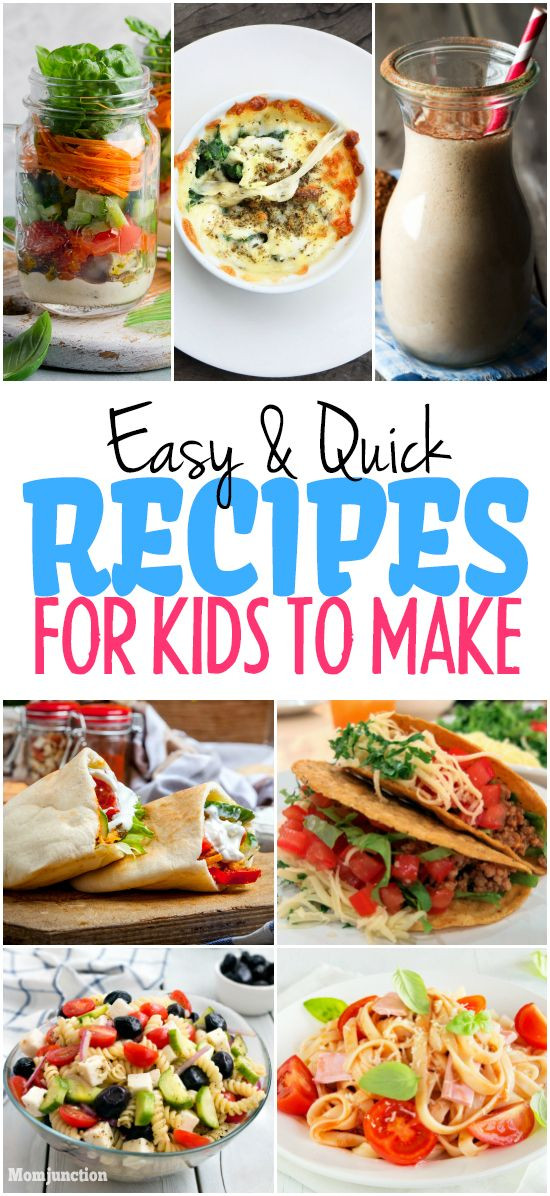 Cooking Class: 57 Fun Recipes Kids Will Love To Make (And Eat!)
 15 Easy And Quick Recipes For Kids To Make