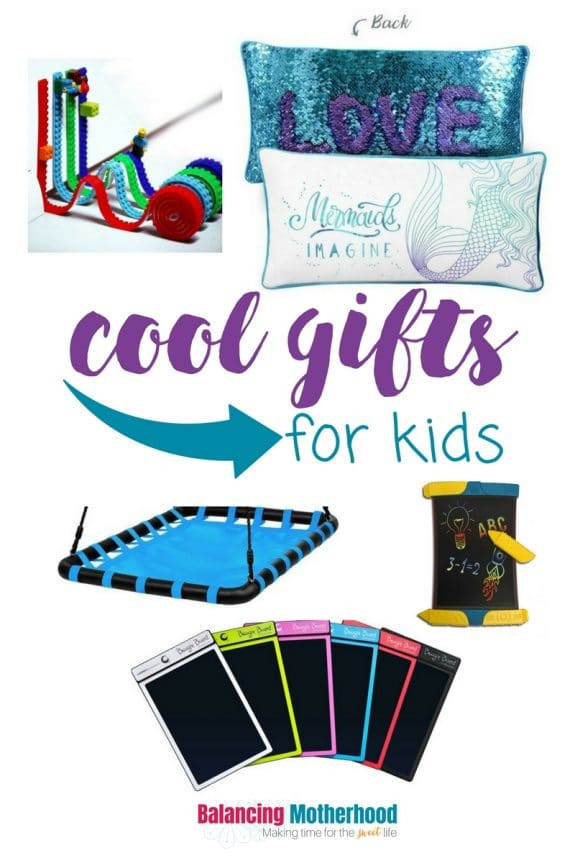 Cool Gifts Kids
 Cool Gifts for Kids Balancing Motherhood