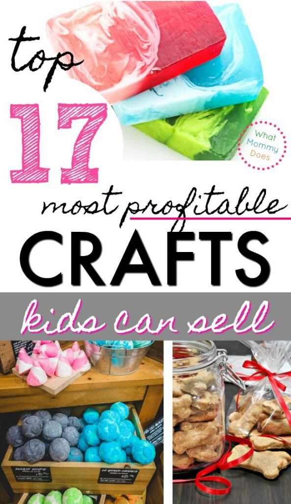 Cool Things To Make For Kids
 17 Best Things for Kids to Make and Sell What Mommy Does