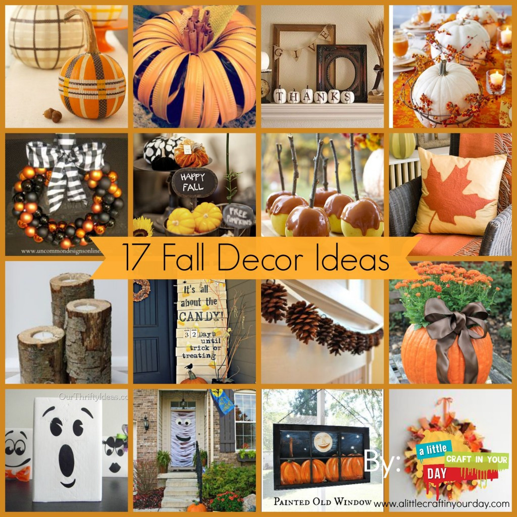 Craft Ideas For Fall Decorating
 17 Fall Decor Ideas A Little Craft In Your Day