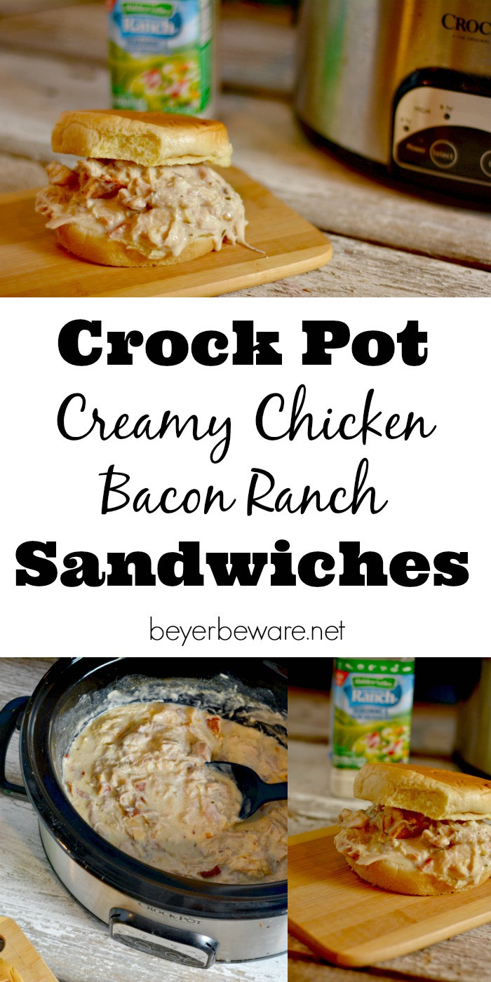 Cream Of Chicken Sandwiches
 Crock Pot Creamy Chicken Bacon Ranch Sandwiches Beyer Beware