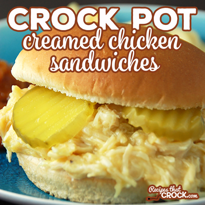 Cream Of Chicken Sandwiches
 Crock Pot Creamed Chicken Sandwich Recipes That Crock