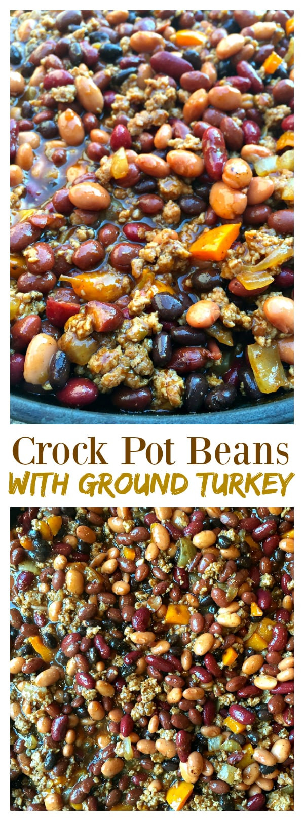 Crock Pot Ground Turkey
 Crock Pot Beans with Ground Turkey