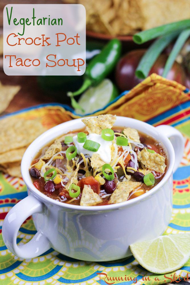 Crock Pot Recipes Vegetarian
 Ve arian Taco Soup Crock Pot Recipe