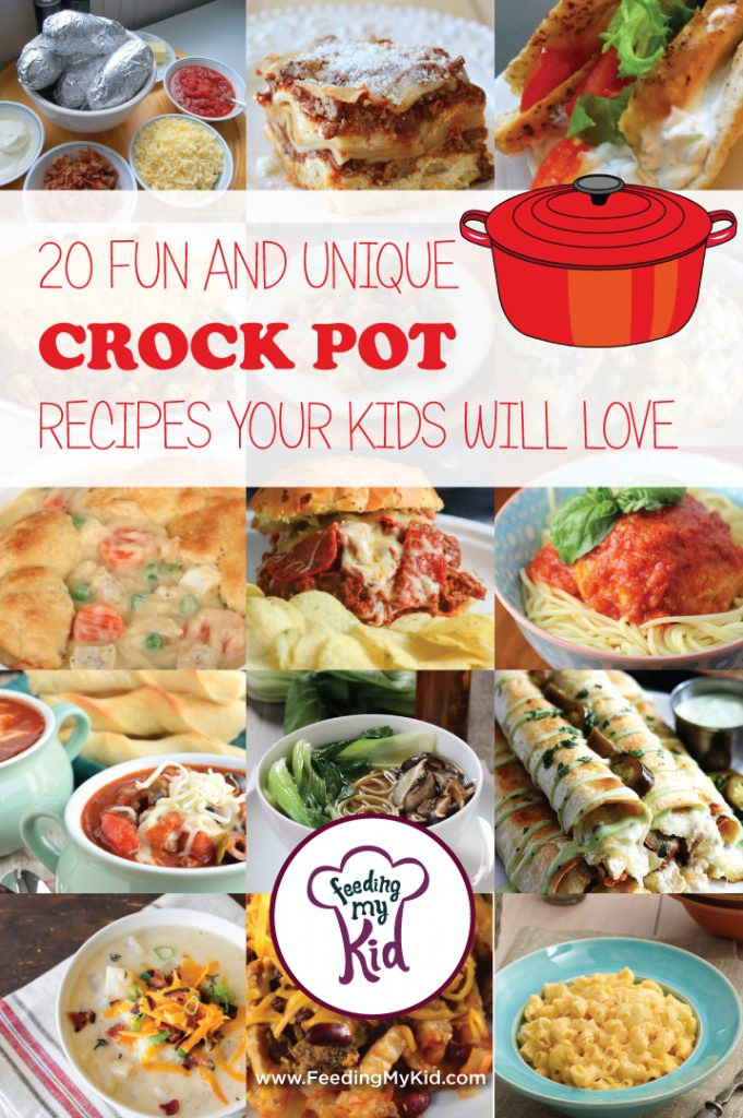 Crockpot Recipes For Kids
 20 Fun and Unique Crock Pot Recipes Your Kids Will Love