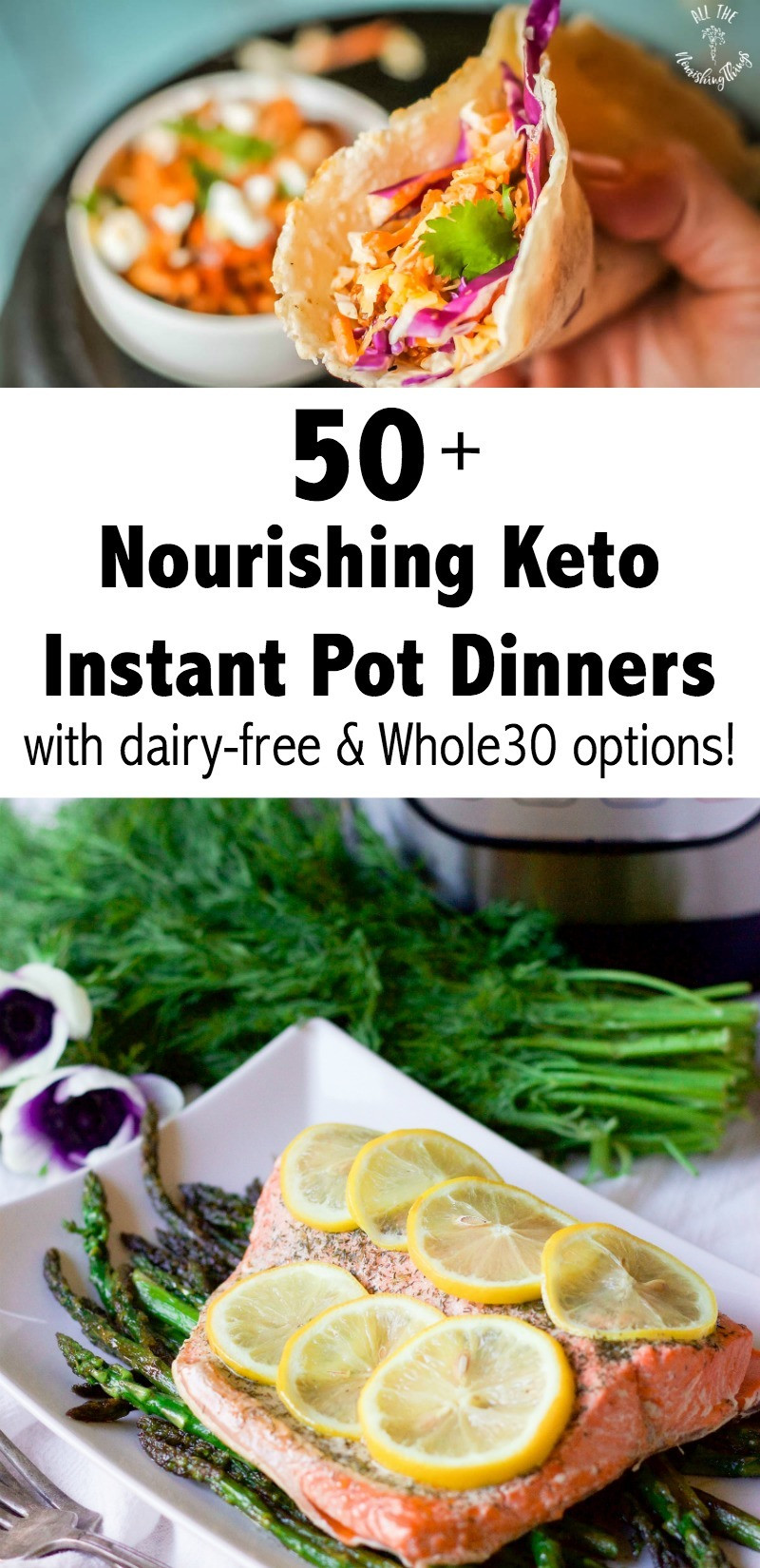 Dairy Free Instant Pot Recipes
 50 Nourishing Keto Instant Pot Dinner Recipes dairy free