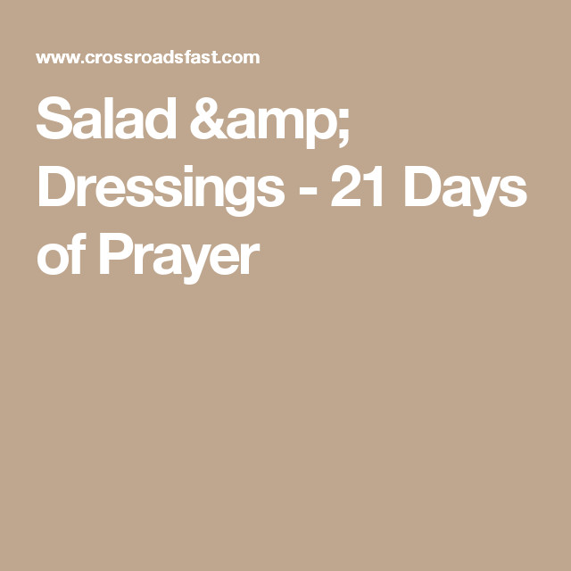 Daniel Fast Salad Dressings
 Salad & Dressings 21 Days of Prayer