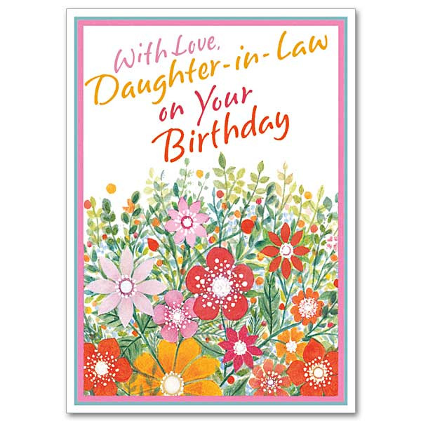 Daughter In Law Birthday Cards
 With Love Daughter in Law on Your Birthday Daughter in