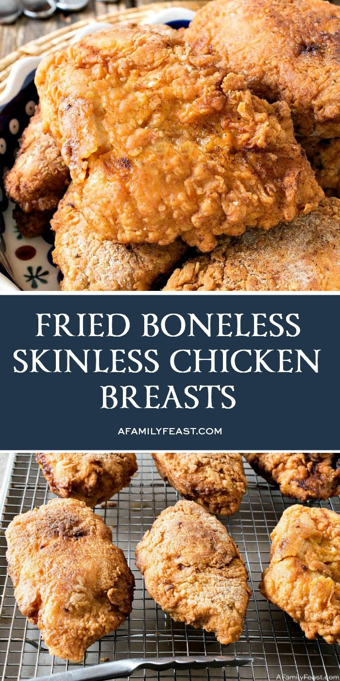 Deep Fried Boneless Chicken Breast
 Fried Boneless Skinless Chicken Breasts A Family Feast
