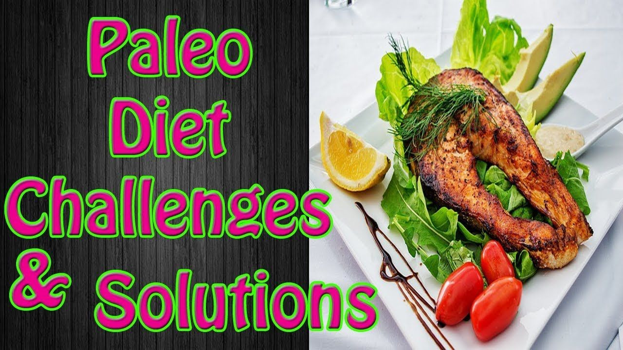Definition Of Paleo Diet
 8 Inspiring Tips To Paleo Diet Challenges And Solutions