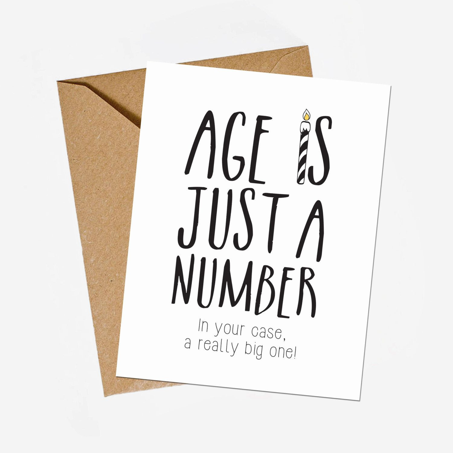 Digital Birthday Cards
 Funny birthday card Age is just a number greeting card