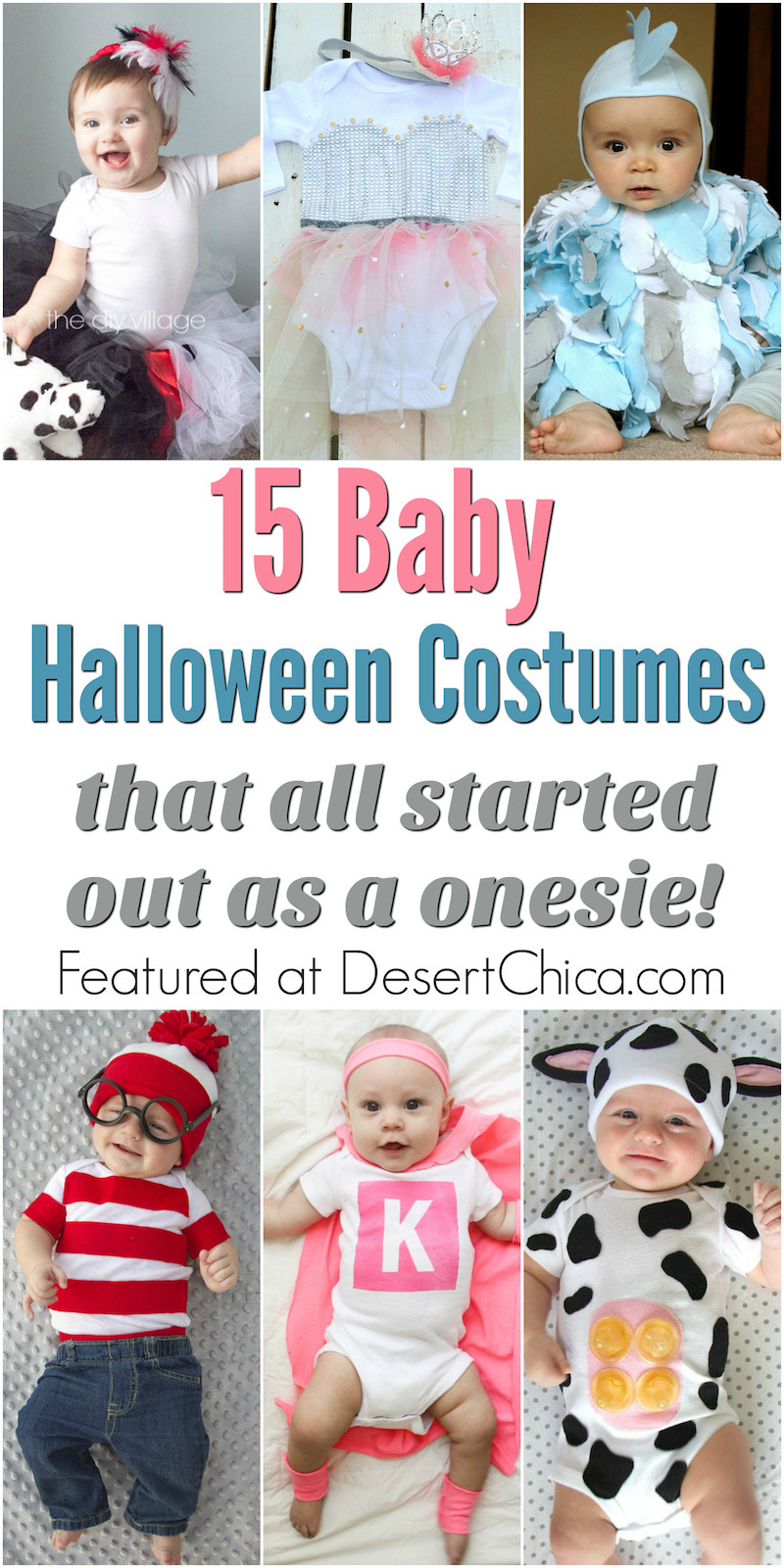 Diy Baby Costume Ideas
 15 esie Costumes for Babies