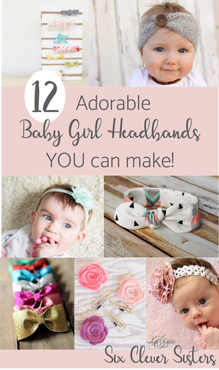 Diy Baby Headbands
 12 Adorable Baby Girl headbands YOU can make Six Clever