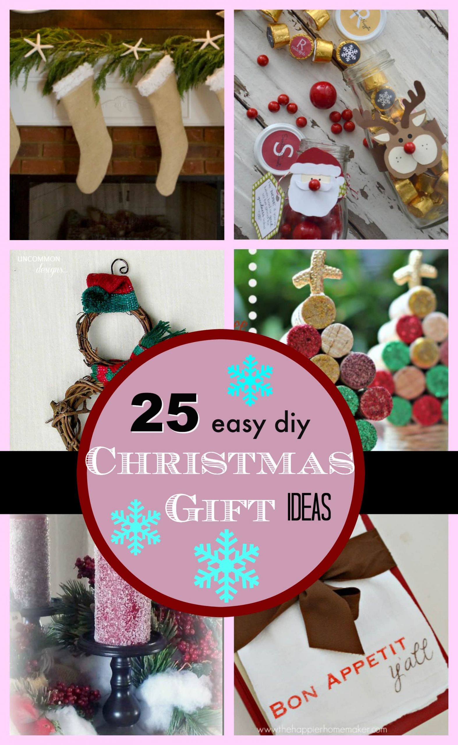DIY Christmas Presents
 25 DIY Easy Christmas Gift Ideas PinkWhen