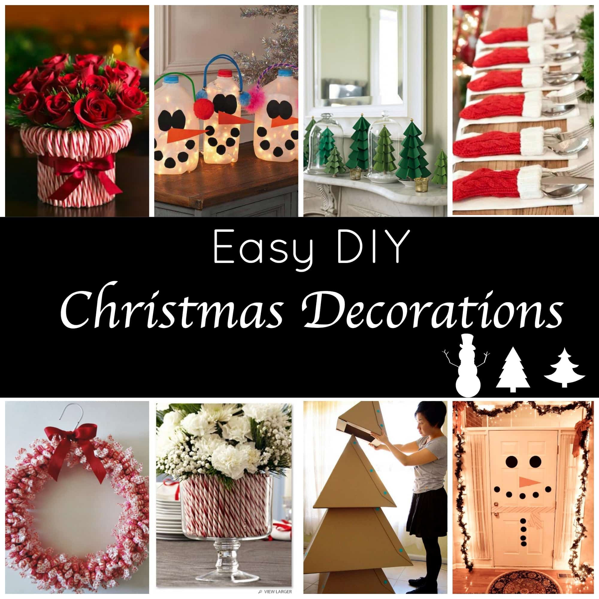 DIY Decorating For Christmas
 Cute and Easy DIY Holiday Decorations for a Festive Home