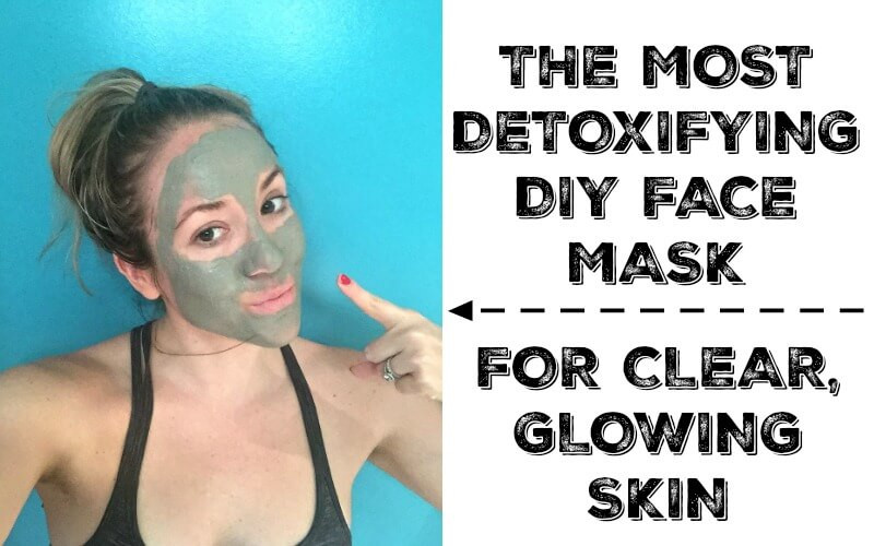 DIY Face Mask For Clear Skin
 The Most Detoxifying DIY Face Mask For Clear Glowing Skin