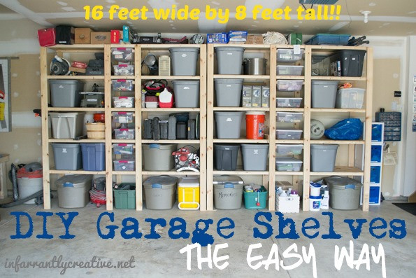 Diy Garage Organization
 How to Build Garage Shelves Infarrantly Creative