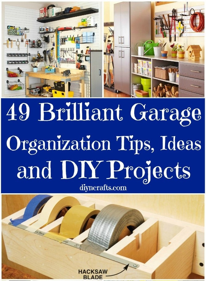 Diy Garage Organizer Ideas
 49 Brilliant Garage Organization Tips Ideas and DIY