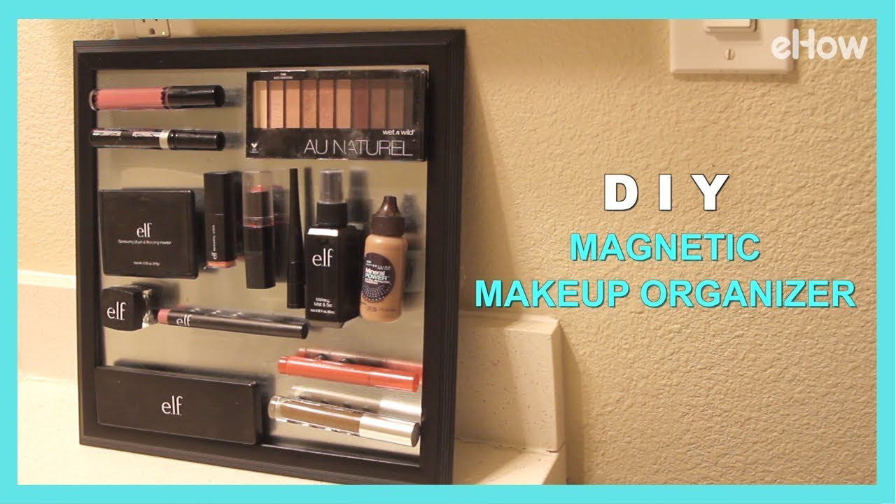 DIY Makeup Organizers
 DIY Magnetic Makeup Organizer