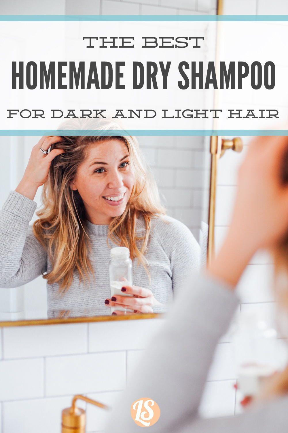 DIY Shampoo For Colored Hair
 DIY Dry Shampoo For Dark and Light Hair Colors