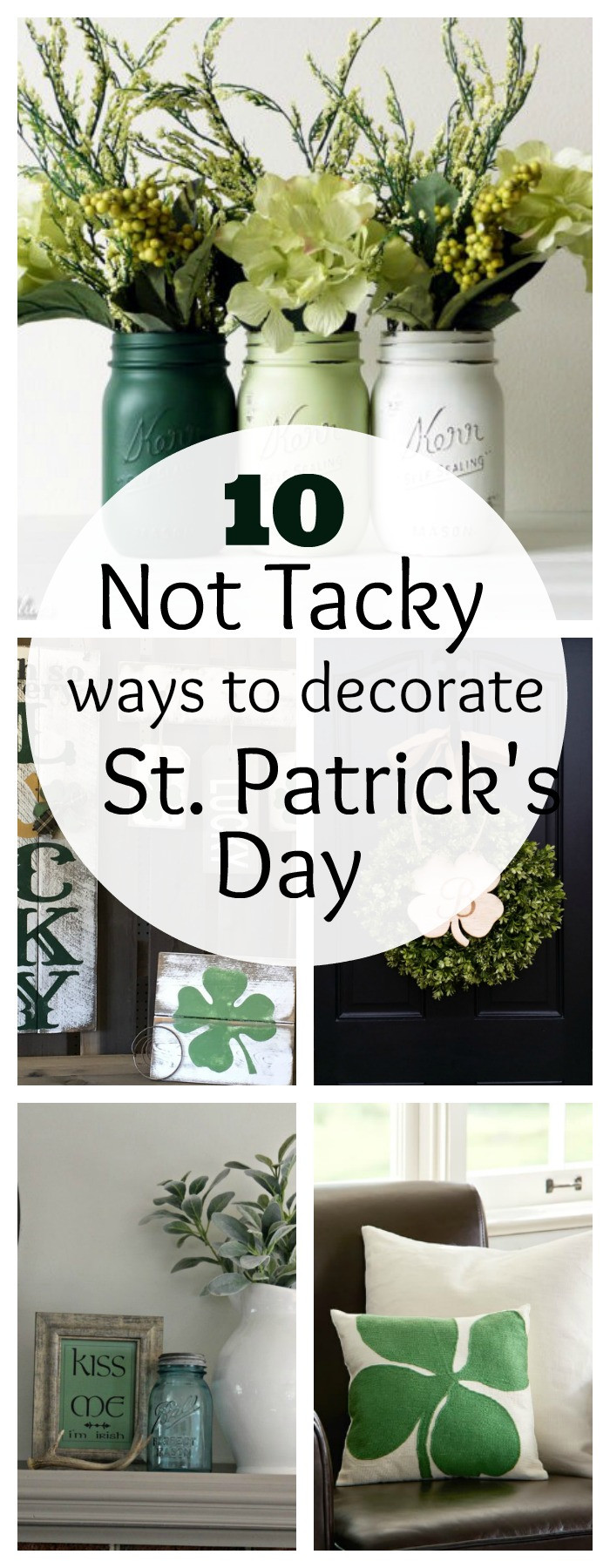 Diy St Patrick's Day Decorations
 10 Not Tacky Ways to Decorate for St Patrick s Day The