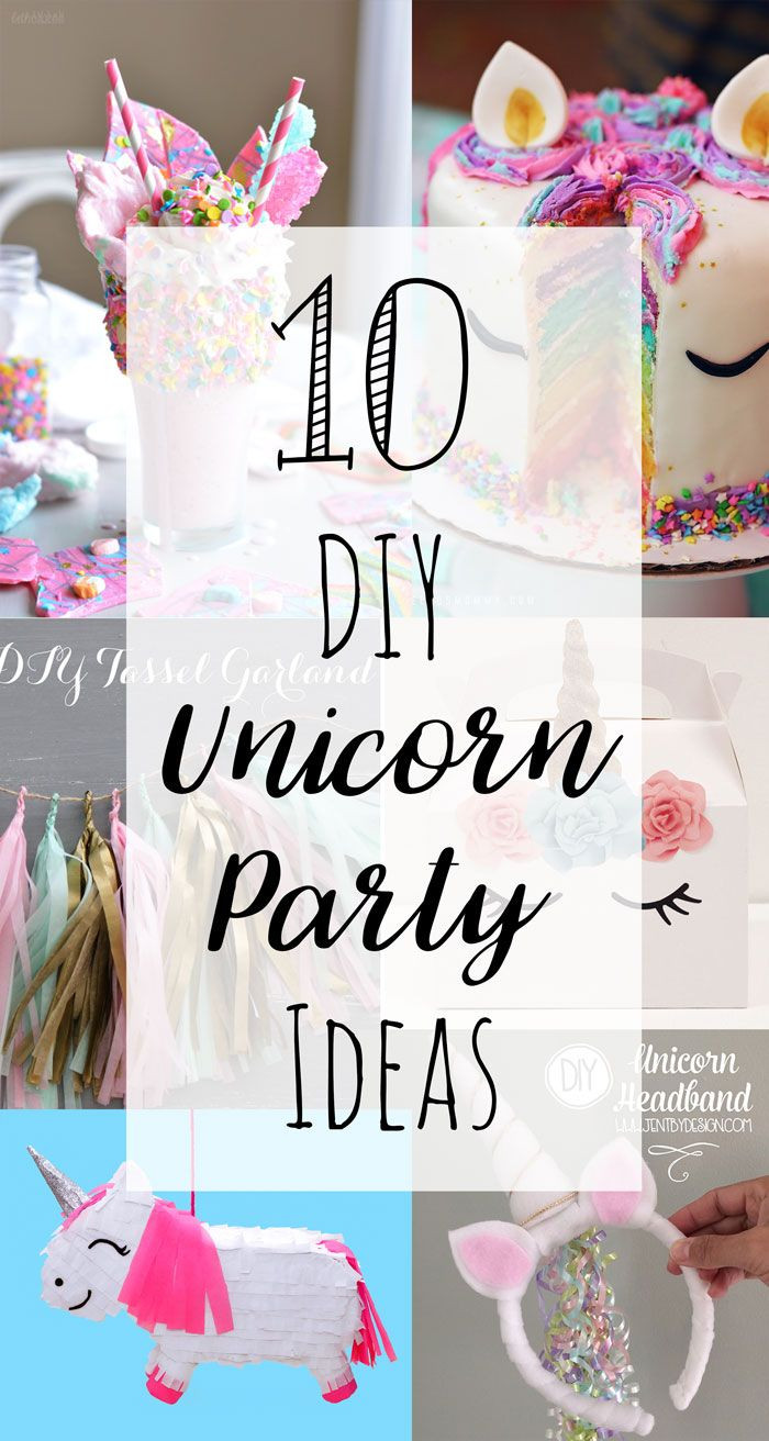 Diy Unicorn Party Ideas
 10 DIY Unicorn Party Ideas