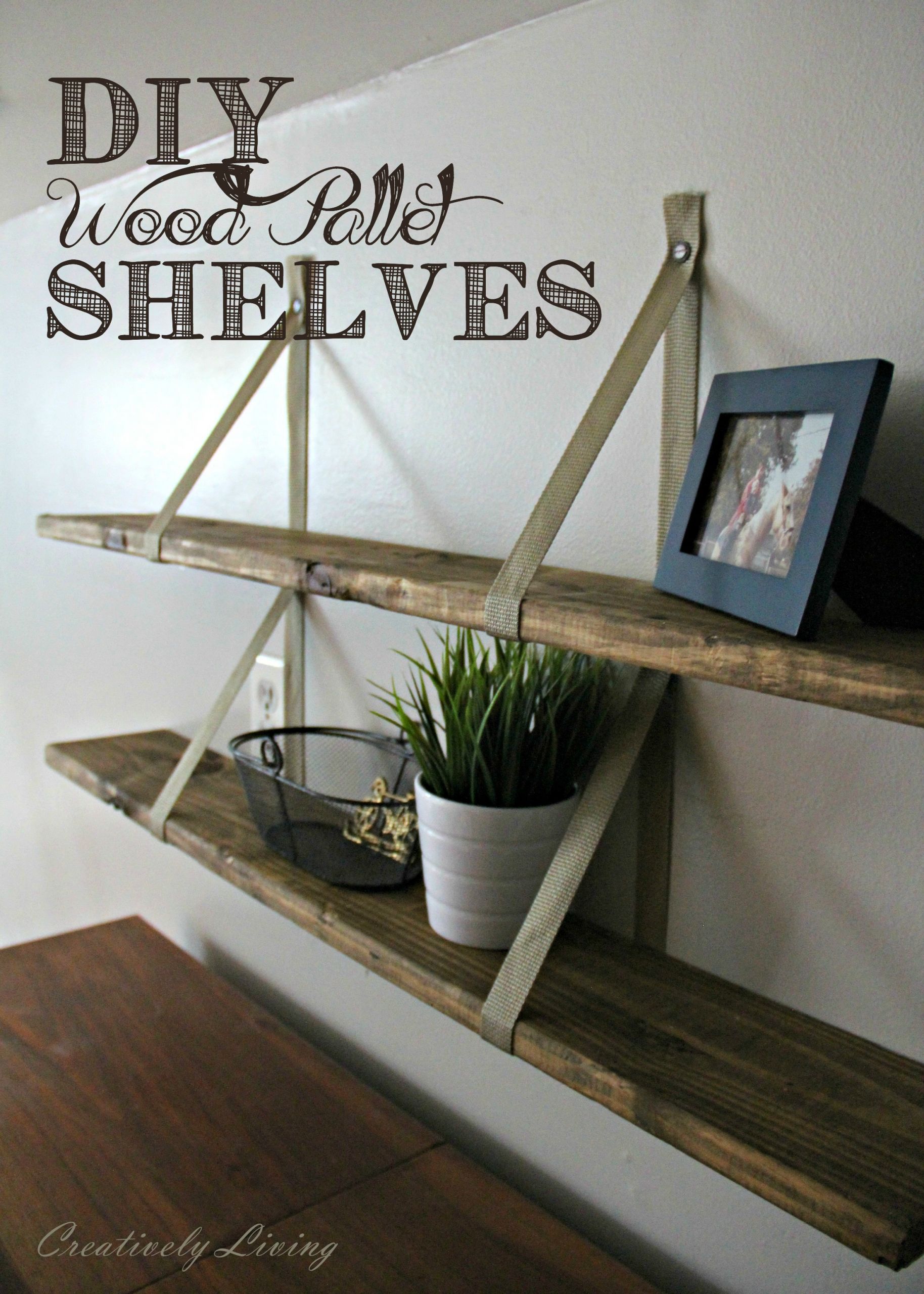 DIY Wood Pallet Shelf
 DIY Wood Pallet Shelves Creatively Living Blog