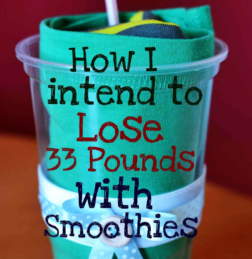 Drinking Smoothies To Lose Weight
 How I intend to lose 33 pounds Smoothies for weight loss