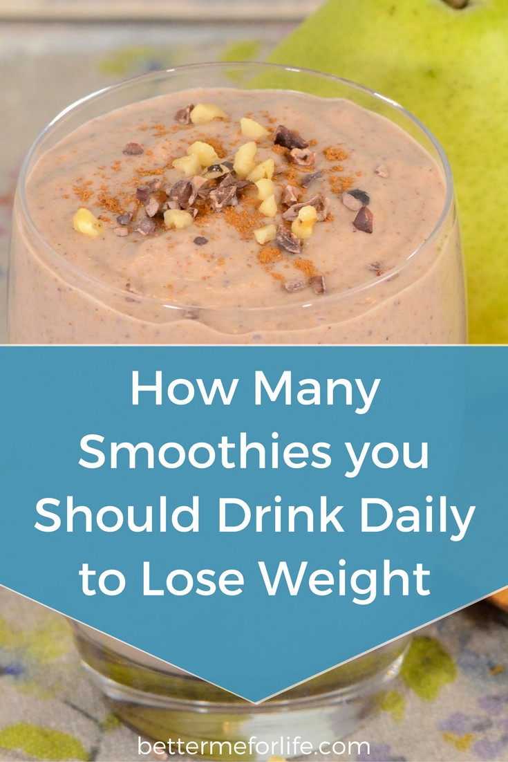 Drinking Smoothies To Lose Weight
 The Best Ideas for Drinking Smoothies Everyday for Weight