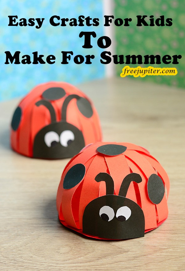 Easy Crafts For Kids To Make
 40 Easy Crafts For Kids To Make For Summer