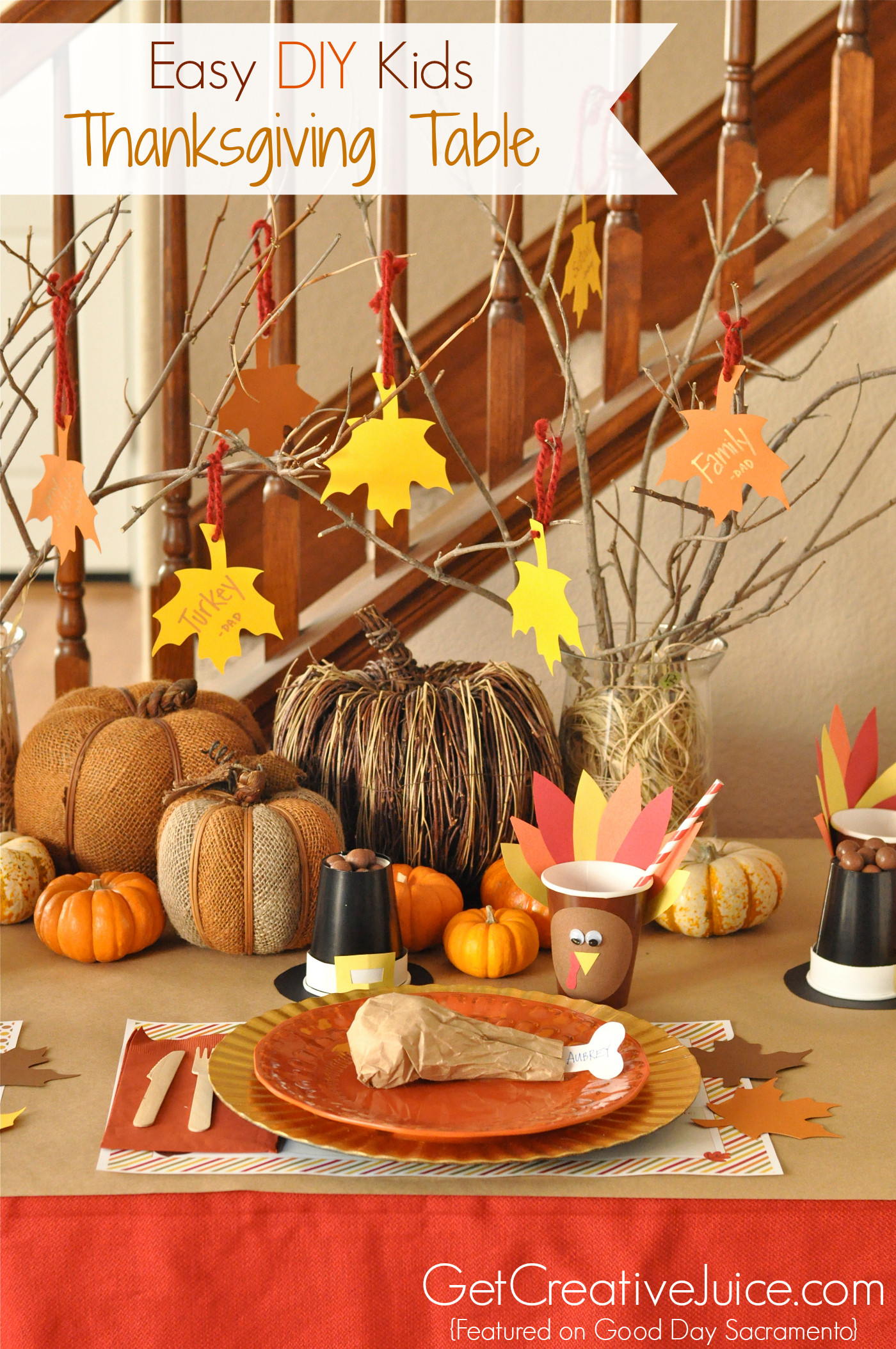 Easy DIY Thanksgiving Decorations
 4 Easy Kids Thanksgiving Table Craft tutorials Creative